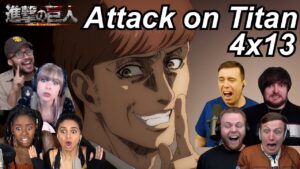 Attack on Titan 4x13 Reactions | Great Anime Reactors!!! | 【進撃の巨人】【海外の反応】
