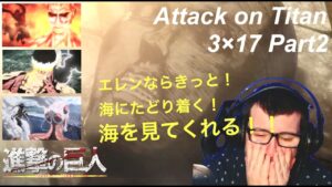 【海外の反応】進撃の巨人３期１７話Part2　アルミンの死に感情崩壊する海外ニキ　　無敵と思われた超大型巨人と鎧の巨人を倒し歓喜するも……