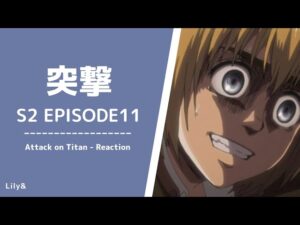 【海外の反応】進撃の巨人 - 2×11〈突撃〉