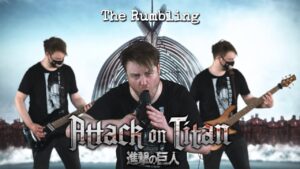 The Rumbling - Attack On Titan (進撃の巨人) OP7 - Full Cover