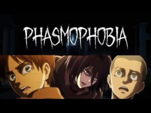 【Phasmophobia】帰ってきた！幽霊調査兵団！？【進撃の巨人】